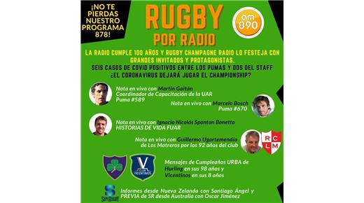 Reviví el programa 878 de Rugby Champagne Radio