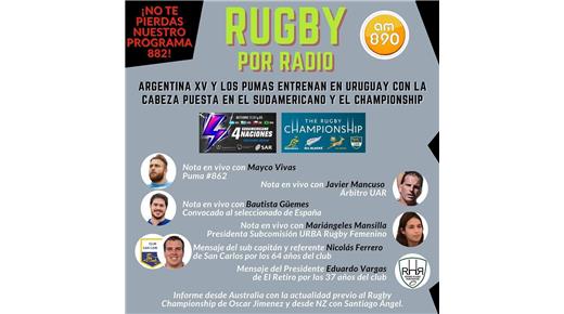 Reviví el programa 882 de Rugby Champagne Radio