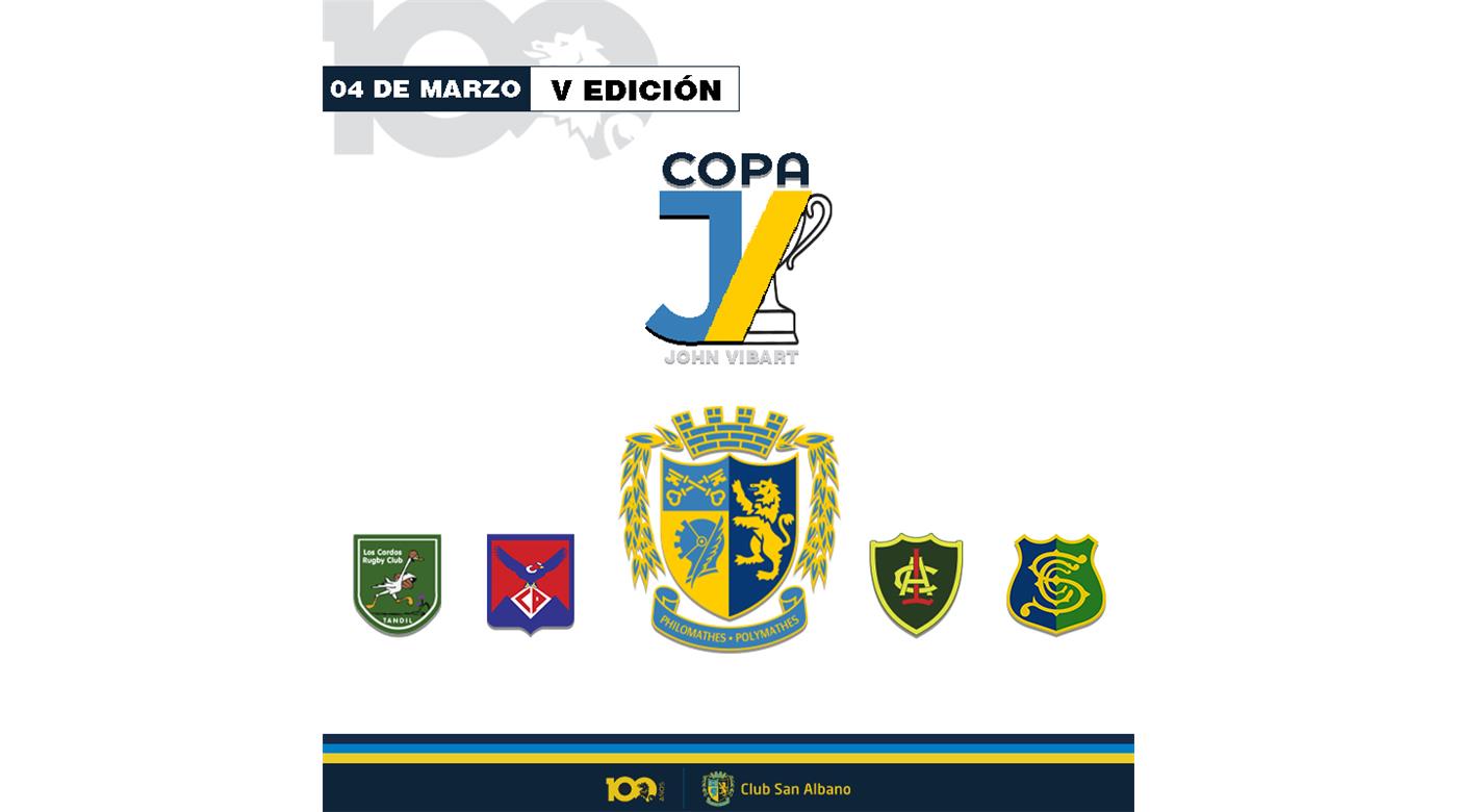 LA QUINTA EDICIÓN DE LA COPA JOHN VIBART SE JUGARÁ HOY EN SAN ALBANO