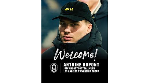 ANTOINE DUPONT LLEGA A LA MLR COMO COPROPIETARIO DE RUGBY FOOTBALL CLUB  LOS ÁNGELES  