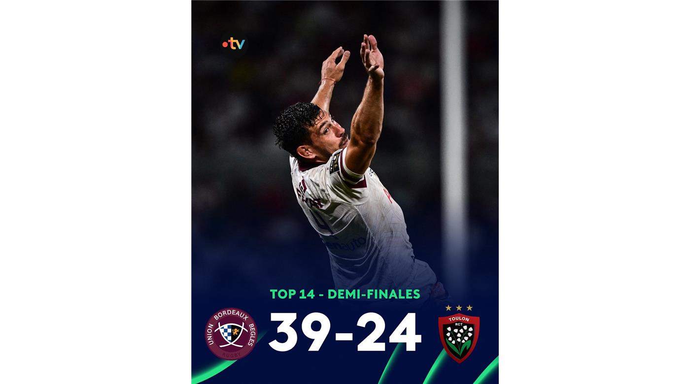 BORDEAUX VENCIÓ A TOULON Y HABRÁ FINAL ENTRE ARGENTINOS EN EL TOP 14 FRANCÉS 
