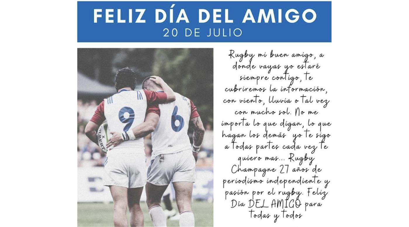 FELIZ DÍA DEL AMIGO LES DESEA RUGBY CHAMPAGNE