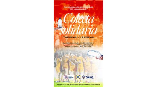 TARUCAS Y TUCUMÁN LAWN TENNIS UNEN FUERZAS PARA RECOLECTAR AGUA PARA LAS FAMILIAS AFECTADAS POR LAS INUNDACIONES