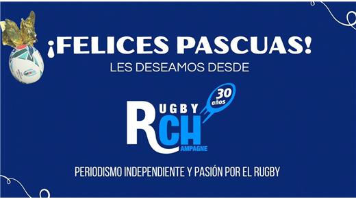 FELICES PASCUAS LES DESEA TODO EL EQUIPO DE RUGBY CHAMPAGNE