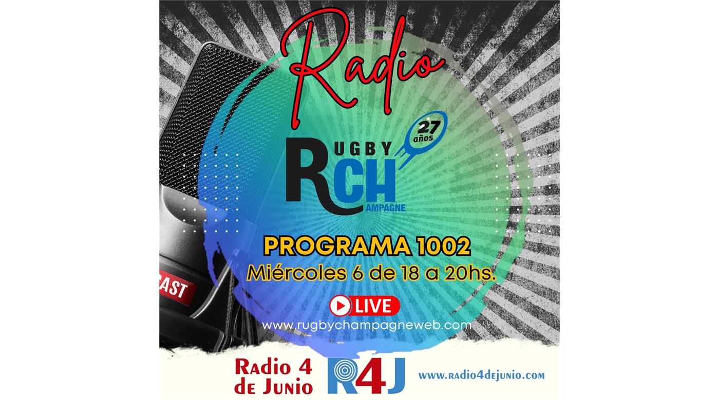 HOY DE 18 A 20 UN  NUEVO RUGBY CHAMPAGNE RADIO 