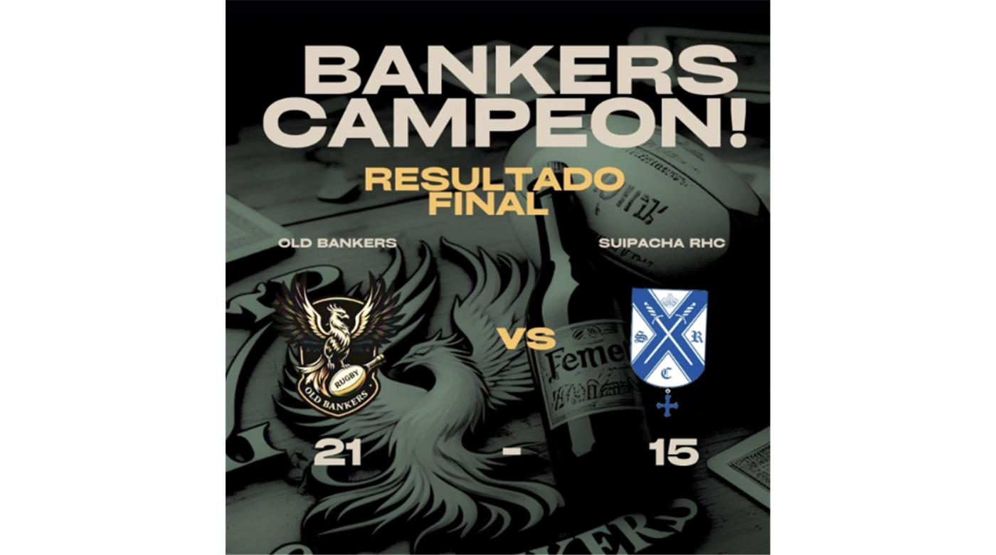 OLD BANKERS SE QUEDÓ CON LA FINAL ANTE SUIPACHA Y FESTEJÓ LA OBTENCIÓN DEL CAMPEONATO  FORMATIVO 